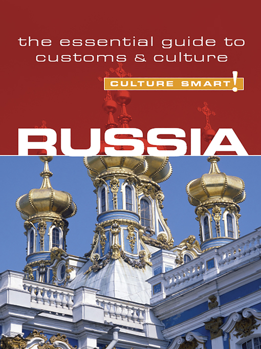 Title details for Russia--Culture Smart! by Anna King - Available